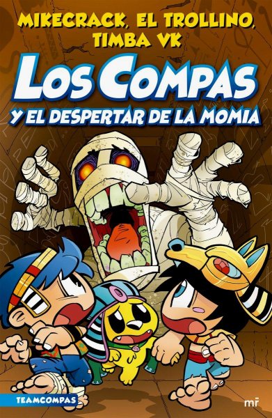 Compas 9 - Los Compas y El Despertar De La Momia