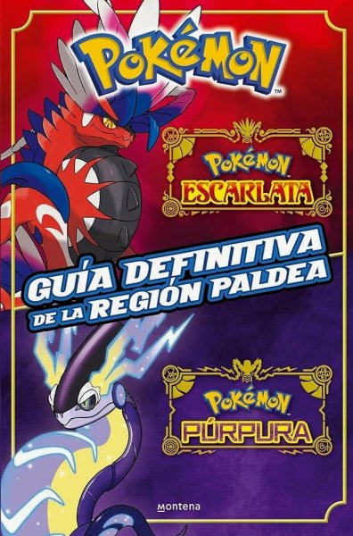 Pokémon - Guía Definitiva De La Región De Paldea