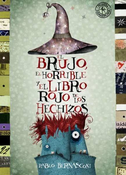 El Brujo, El Horrible y El Libro Rojo De Los Hechizos