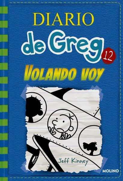 Diario De Greg 12 - Volando Voy