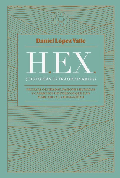 Hex - Historias Extraordinarias