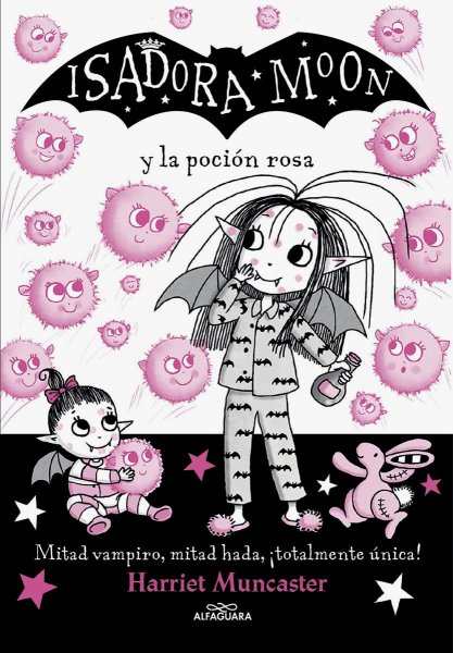 Isadora Moon 11 - Isadora Moon y La Poción Rosa