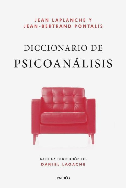 Diccionario Del Psicoanálisis