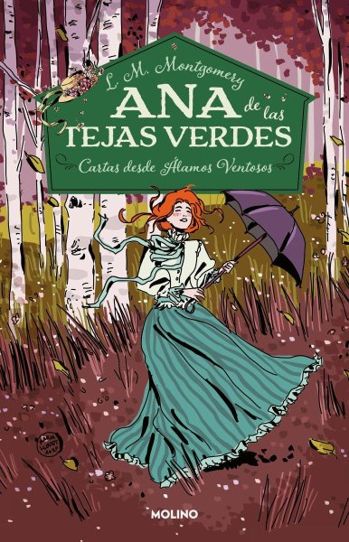 Ana De Las Tejas Verdes 7 - Cartas Desde Álamos Ventosos