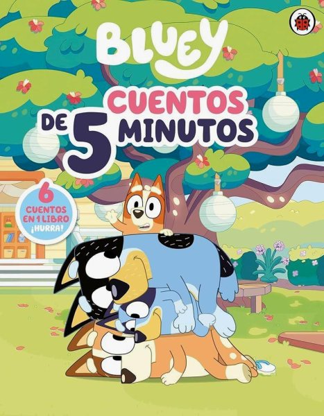 Bluey - Recopilatorio De Cuentos - Cuentos De 5 Minutos