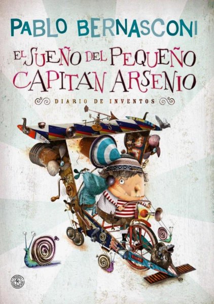 El Sueño Del Pequeño Capitán Arsenio