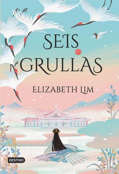 Seis Grullas - Libro 1
