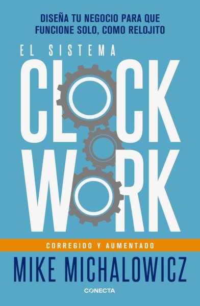 El Sistema Clock Work