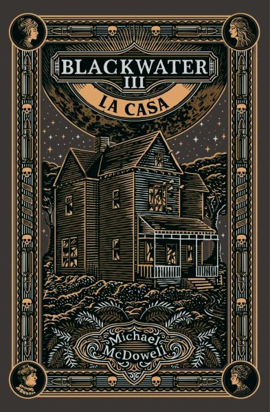 Blackwater 3 - La Casa