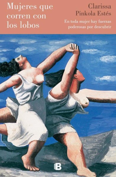 Mujeres Que Corren Con Los Lobos