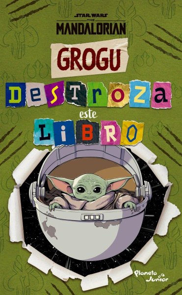 Star Wars - Grogu - Destroza Este Libro