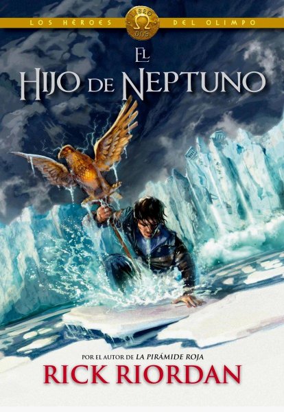 El Hijo De Neptuno - Los Héroes Del Olimpo 2