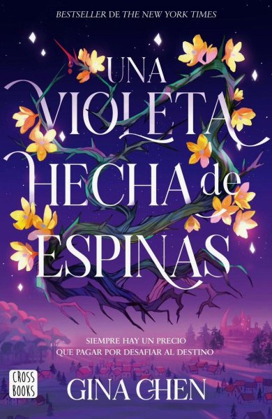 Una Violeta Hecha De Espinas