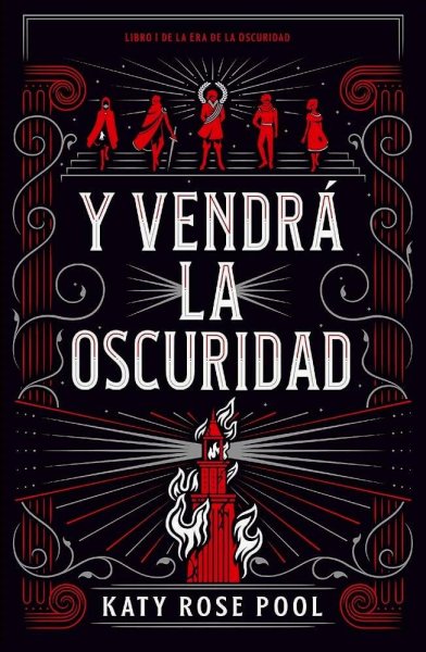 Y Vendrá La Oscuridad - Trilogía La Era De La Oscuridad 1