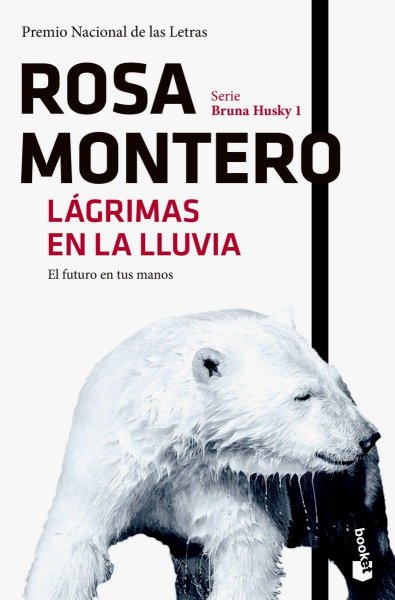 Lágrimas En La Lluvia - Serie Bruna Husky 1