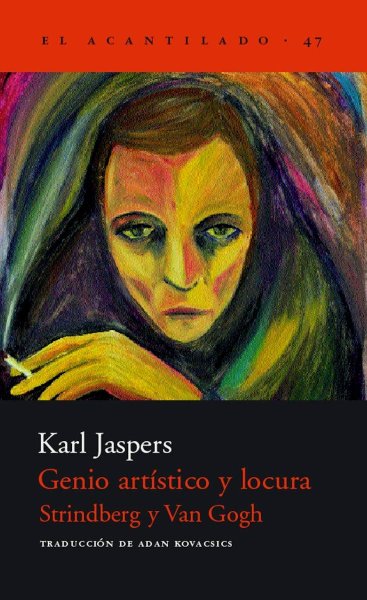 Genio Artístico y Locura - Strindberg y Van Gogh