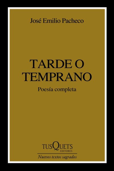 Tarde o Temprano