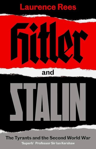 Hitler y Stalin - Dos Dictadores y La Segunda Guerra Mundial