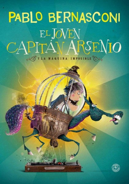 El Joven Capitán Arsenio y La Máquina Imposible