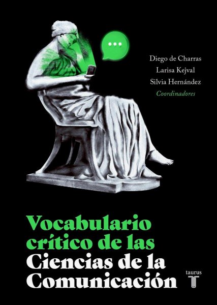 Vocabulario Crítico De Las Ciencias De La Comunicación
