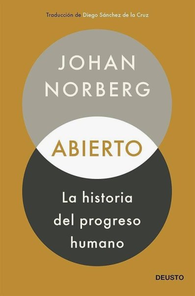 Abierto - La Historia Del Progreso Humano
