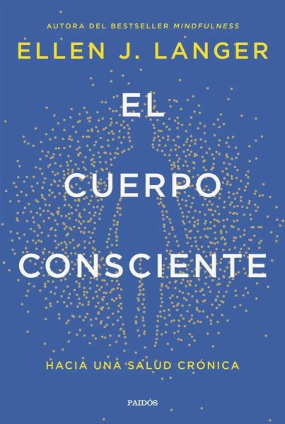 El Cuerpo Consciente