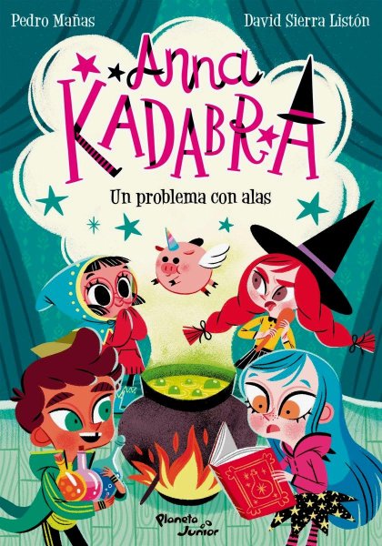 Anna Kadabra 2 - Un Problema Con Alas