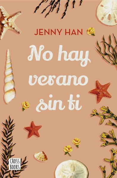 No Hay Verano Sin Ti - Libro 2