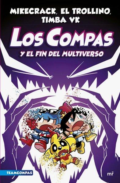 Compas 10 - Los Compas y El Fin Del Multiverso