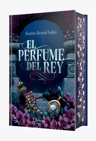 El Perfume Del Rey - Saga Rey I - Edición De Lujo