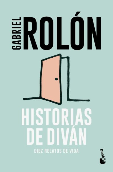 Historias De Diván - Diez Relatos De Vida