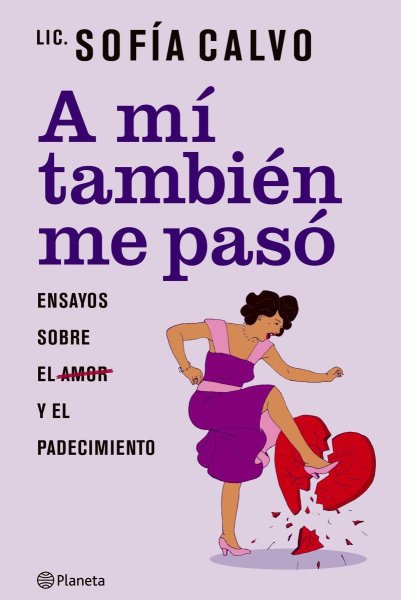 A Mí También Me Pasó