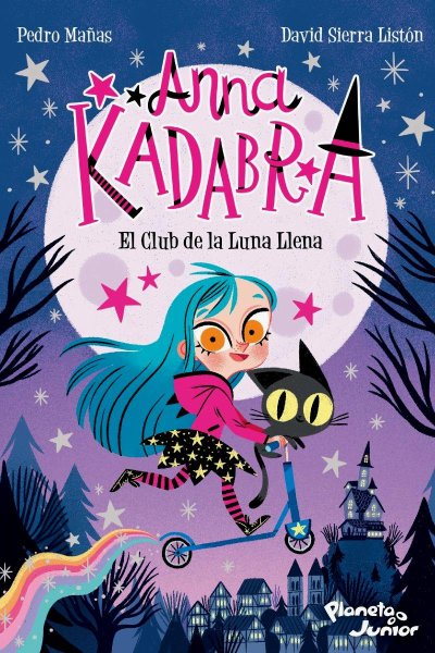 Anna Kadabra 1 - El Club De La Luna Llena
