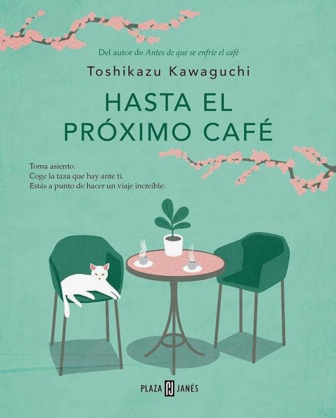 Hasta El Próximo Café - Libro 4
