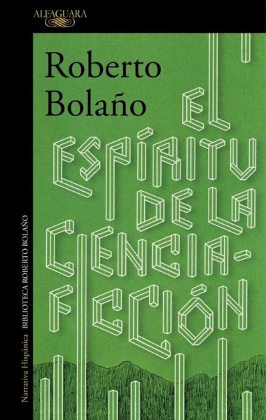 El Espíritu De La Ciencia Ficción