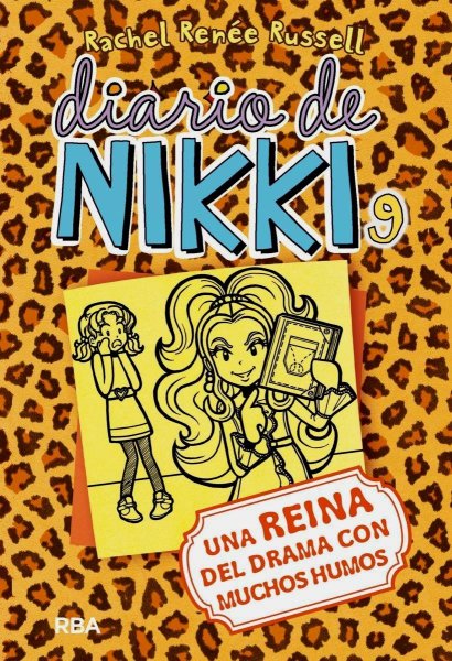 Diario De Nikki 9 - Una Reina Del Drama Con Muchos Humos