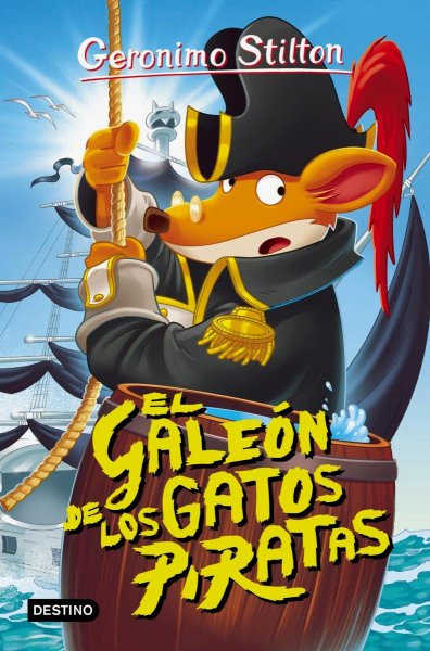 Geronimo Stilton 7 - El Galeón De Los Gatos Piratas