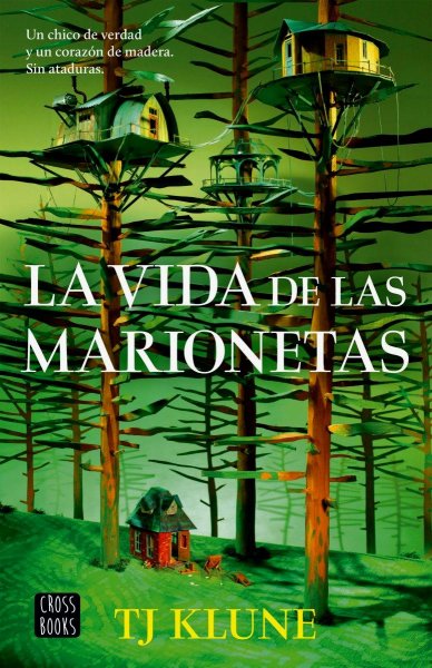 La Vida De Las Marionetas