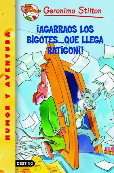 Geronimo Stilton 14 - Agárrense Los Bigotes.. Que Llega Ratigoni!