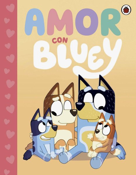 Bluey - Un Cuento - Amor Con Bluey
