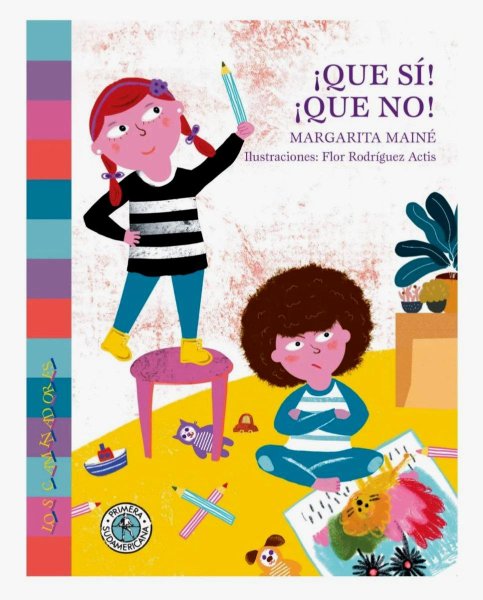 Que Sí, Que No!