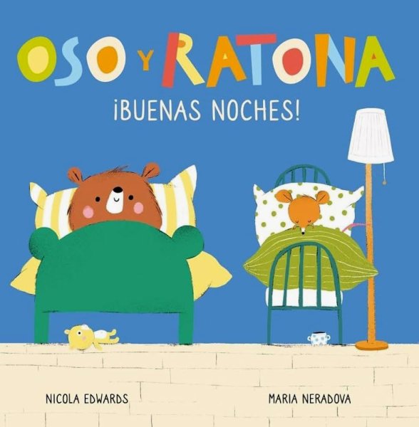 Oso y Ratona - Buenas Noches!