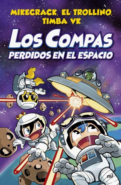 Los Compas 5 - Perdidos En El Espacio