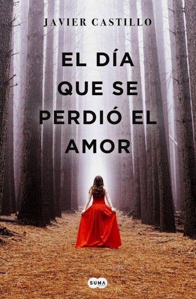 El Día Que Se Perdió El Amor - Libro 2