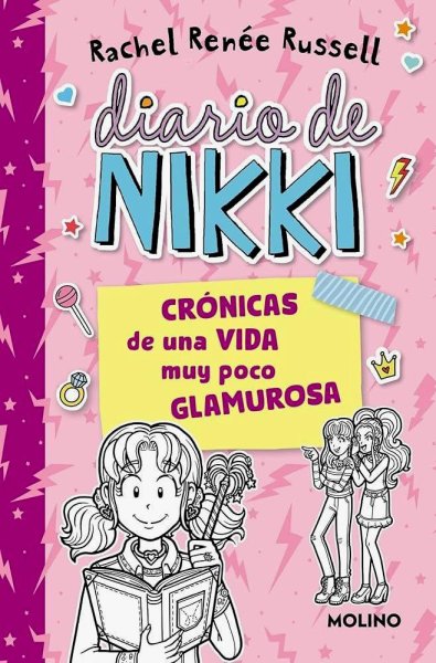 Diario De Nikki 1 - Crónicas De Una Vida Muy Poco Glamorosa