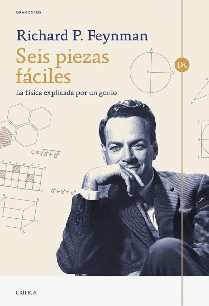 Seis Piezas Fáciles - La Física Explicada Por Un Genio