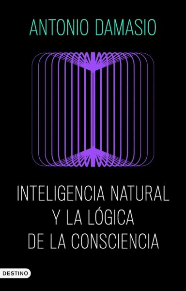 Inteligencia Natural y La Lógica De La Consciencia