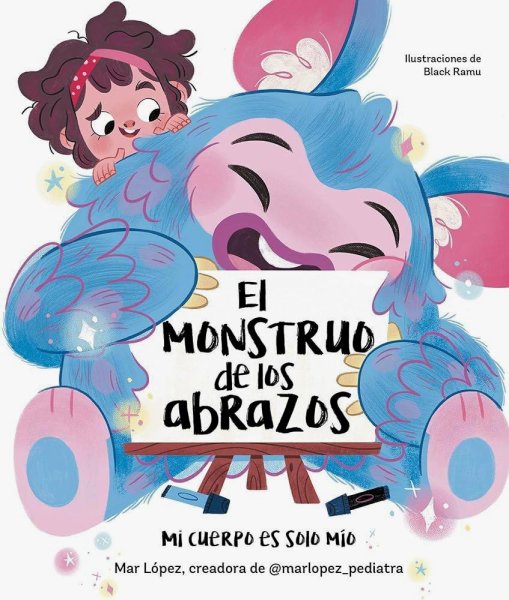 El Monstruo De Los Abrazos