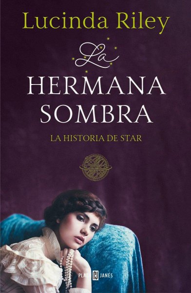 Las Siete Hermanas 3 - La Hermana Sombra - La Historia De Star