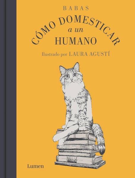 Cómo Domesticar A Un Humano